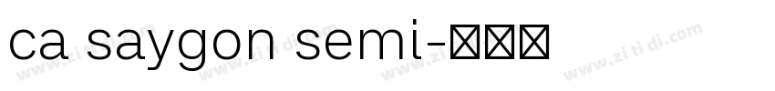 ca saygon semi字体转换